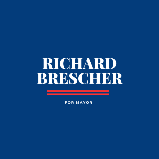 Richard Brescher for Mayor